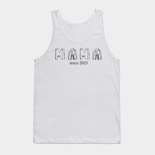 Mama since 2023 Tank Top